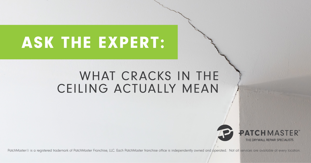 Solved! What Cracks in the Ceiling Really Mean